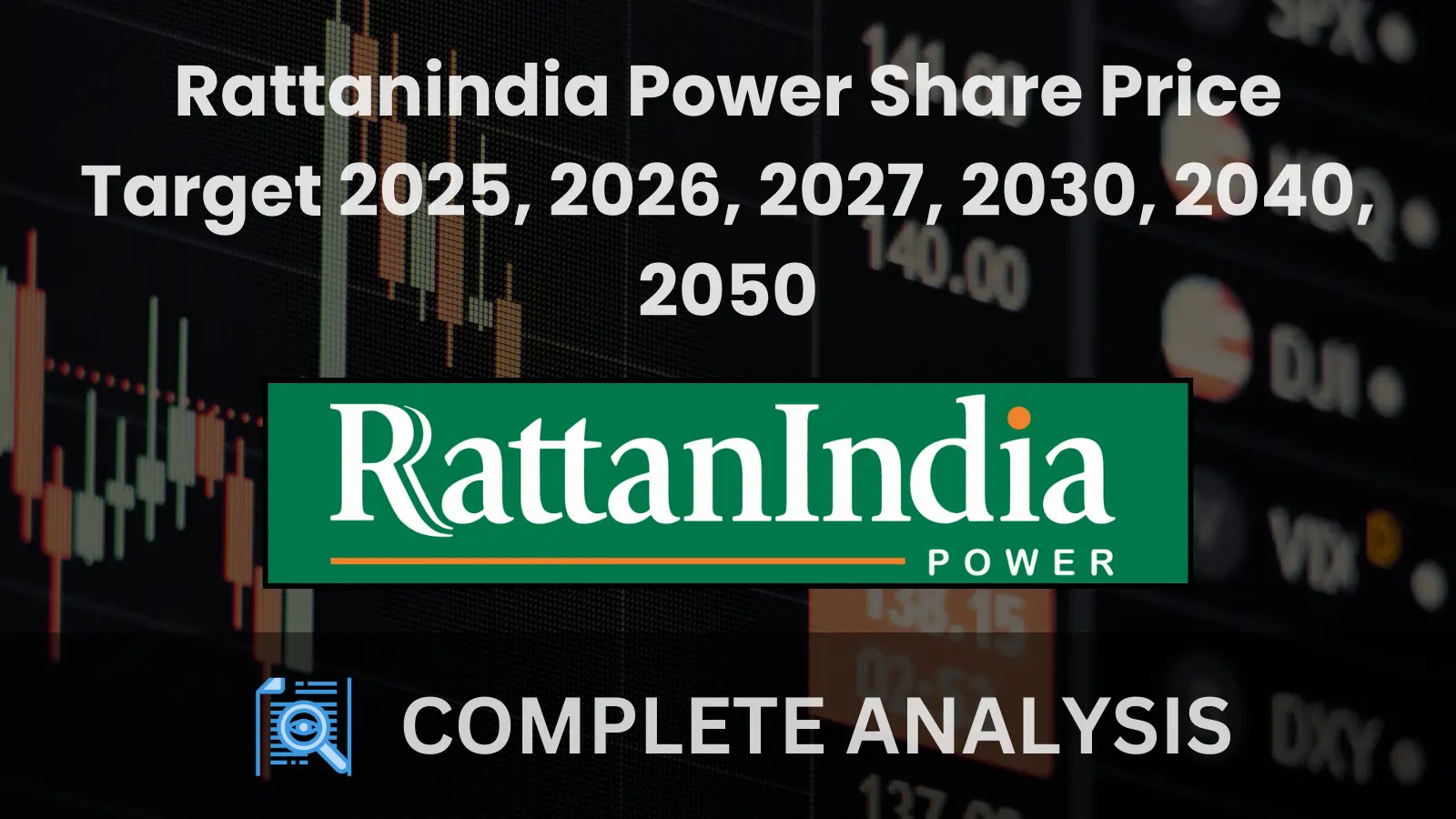 Rattanindia Power Share Price Target 2025 2026 2027 2030 2040 2050 moneygale.com 1