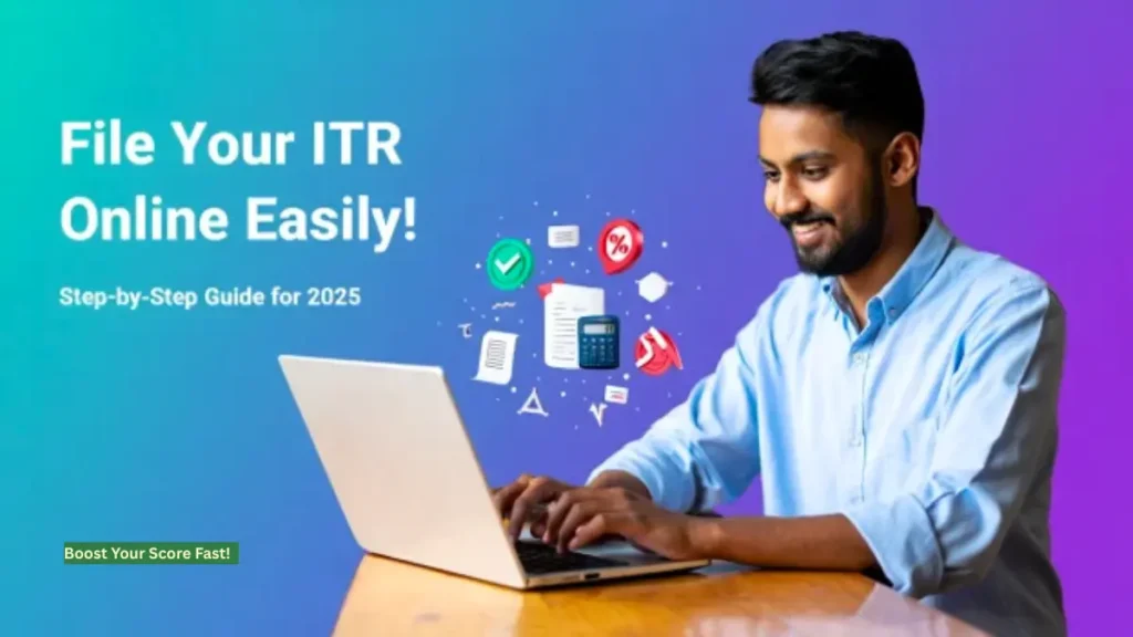 How to File ITR Online for AY 2025-26